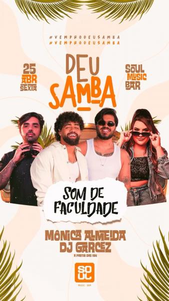 Mônica Almeida e Dj Garcez - Som de Faculdade