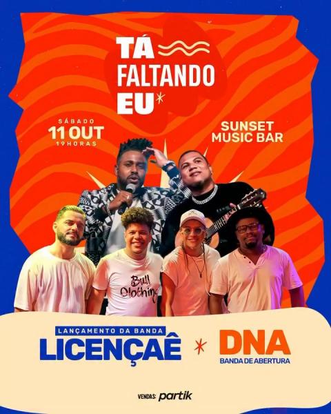 Banda Licençaê e DNA - Tá Faltando Eu
