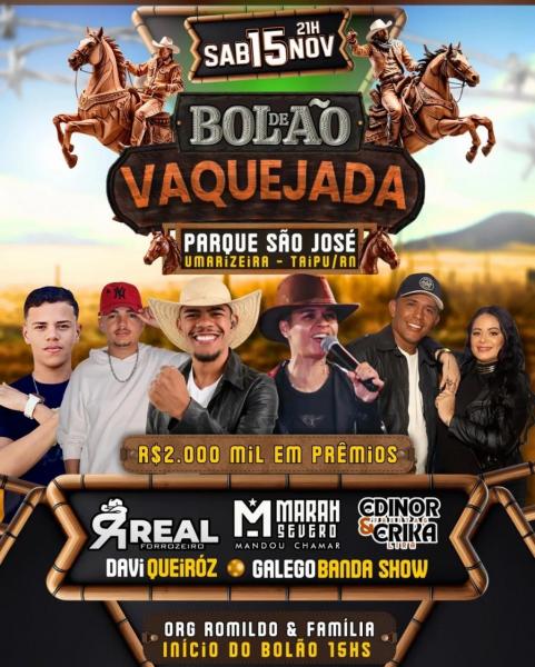 Davi Queiroz, Galego Banda Show, Marah Severo, Real Forrozeiro e Edinor & Erika - Bolão de Vaquejada