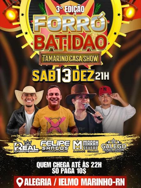 Felipe Santos, Marah Severo, Galego Banda Show e Real Forrozeiro - 3º Forró Batidão