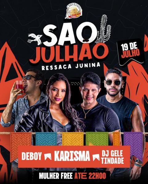 Karisma, Deboy e Dj Gele Tindade - São Julhão