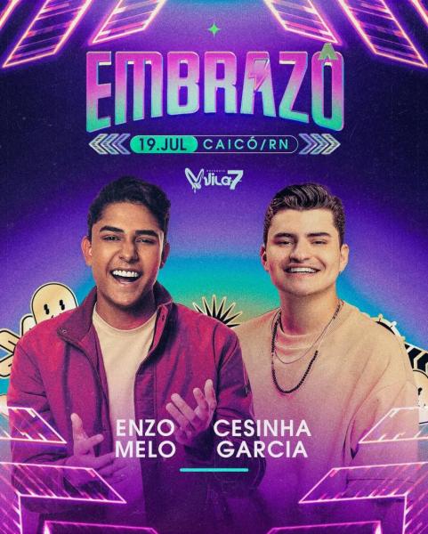 Enzo Melo e Cesinha Garcia - Embrazô
