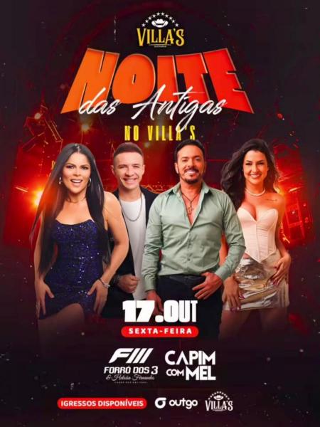 Forró dos 3 e Capim com Mel - Noite das Antigas