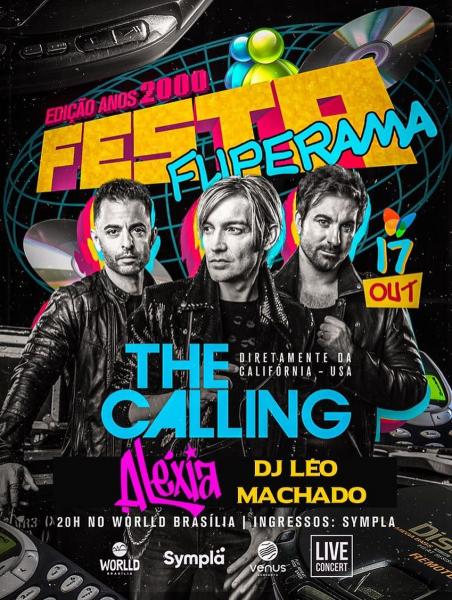 The Calling, Aléxia e Dj Léo Machado - Festa Fliperama