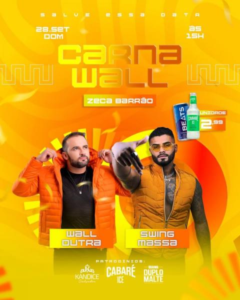 Wall Dutra e Swing Massa - Carnawall
