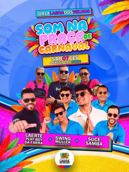 Swing Mullek, Laerte Playboy da Farra e Suce Samba  Som na Praçade Carnaval 2026