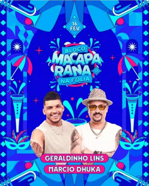 Geraldinho Lins e Márcio Dhuka - Bloco Macaparana na Folia 2026