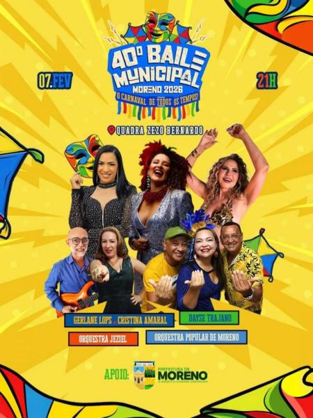 Gerlane Lops, Cristina Amaral, Dayse Trajano, Oequestra Jeziel e Orquestra Popular de Moreno - 40º Baile Municipal 2026