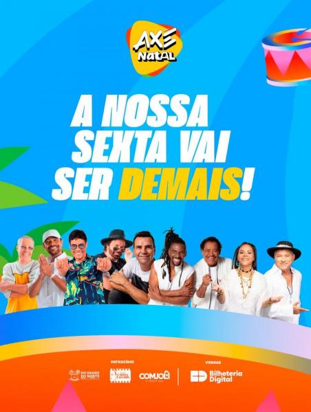 Chiclete, Sergynho Pimenta, É o Tchan e Banda Mel - AXé Natal 2026