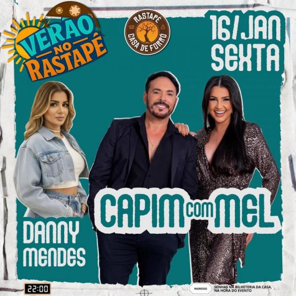 Capim com Mel e Danny Mendes