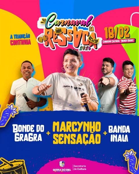 Marcynho Sensação, Bonde do Gragra e Banda Inala - Carnaval da Ressaca 2026