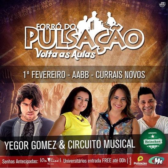Yegor Gomes e Circuito Musical - Forró da Pulsação
