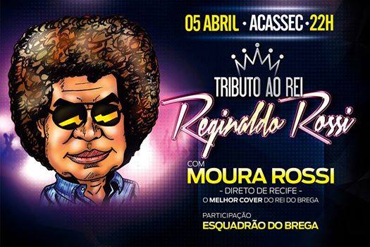 Moura Rossi e Esquadrão do Brega - Tributo ao Rei Reginaldo Rossi