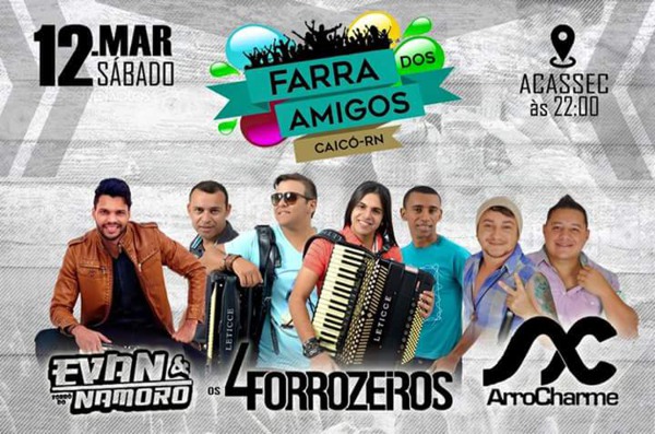Evan & Forró do Namoro, Os 4Forrozeiros e Arrocharm - Farra dos Amigos