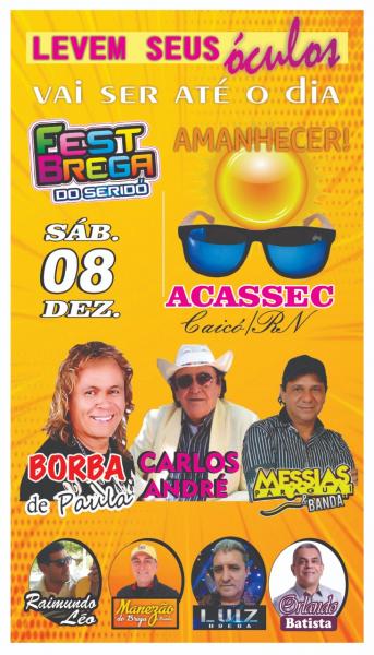 Borba de Paula, Carlos André, Messias Paraguai, Raimundo Léo, Manezão, Luiz Brega e Orlando Batista - Fest Brega do Seridó