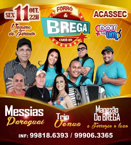 Messias Paraguai, Trio Vênus e Manazão do Brega - Forró & Brega