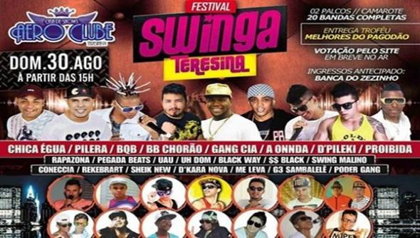 Chica Égua, BQB, BB Chorão, Gang CIA, A Onnda, D´Pileki e Proibida - Swinga Teresina