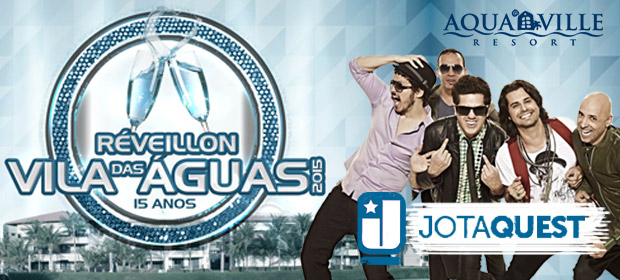 Jota Quest e Dorgival Dantas - Reveillon Vila das Águas