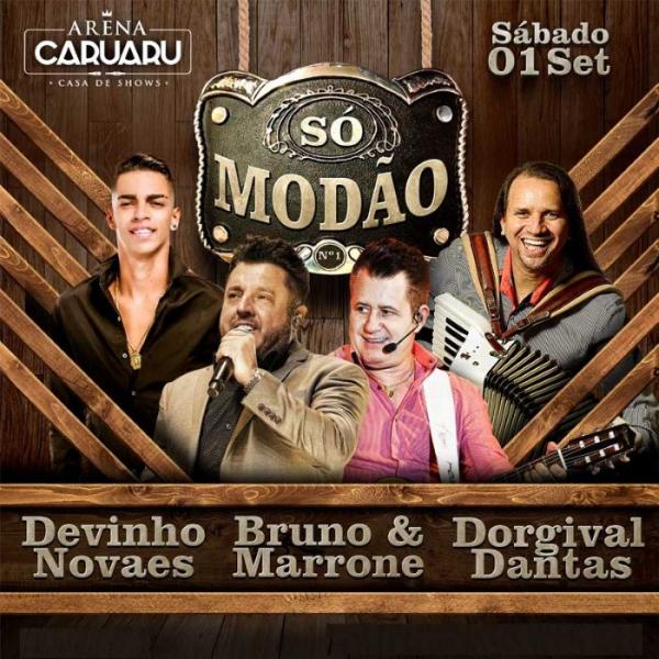 Devinho Novaes, Bruno e Marrone, Dorgival Dantas e Musa - Só Modão