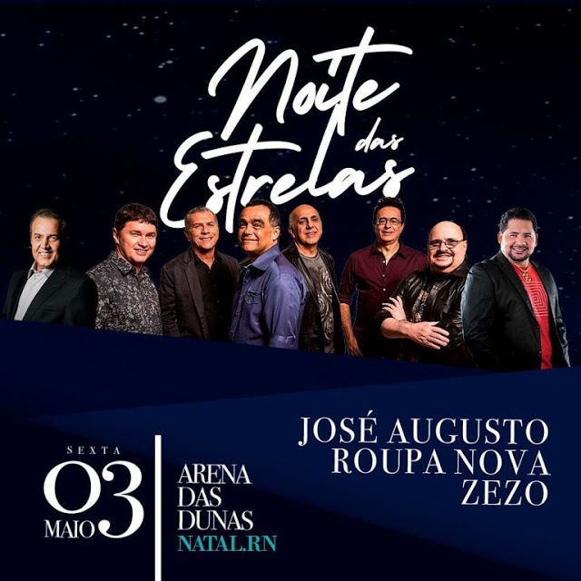 José Augusto,Roupa Nova e Zezo - Noite das Estrelas