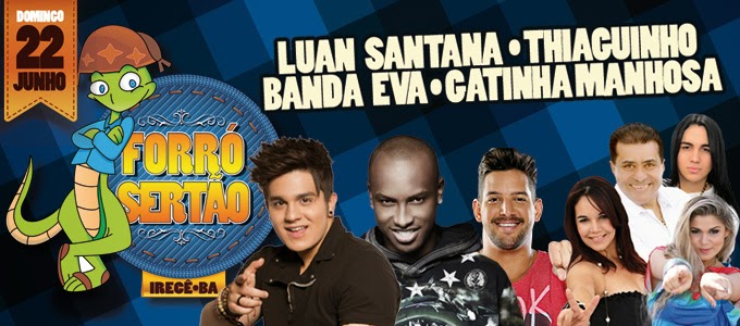 Luan Santana, Thiaguinho, Banda Eva e Gatinha Manhosa - Forró Sertão