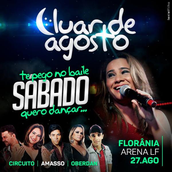 Circuito Musical, Forró do Amasso e Oberdan Soares - Luar de Agosto