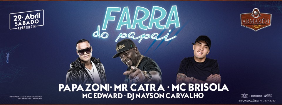 MR Catra, Papazoni, MC Brisola, MC Edward, DJ Nayson Carvalho - Farra do Papai