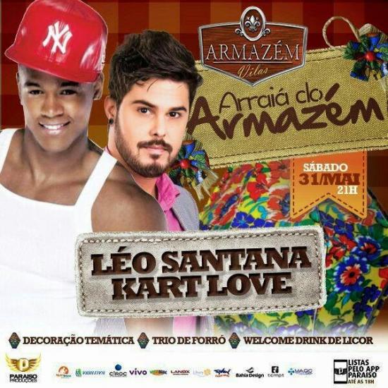 Léo Santana e Kart Love - Arraiá do Armazem