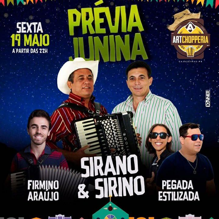 Sirano & Sirino, Firmino Araújo e Pegada Estilziada - Prévia Junina