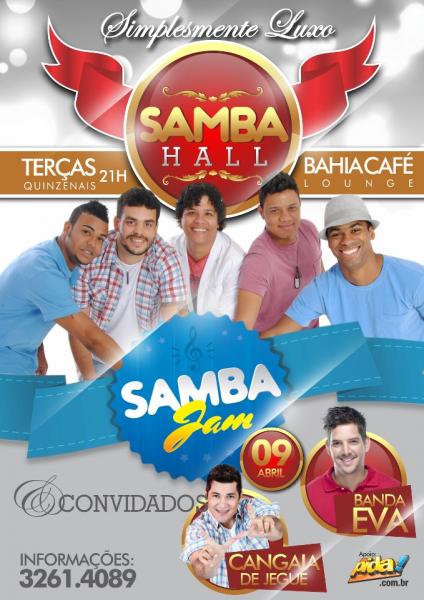 Samba Jam, Banda Eva e cangaia de Jegue
