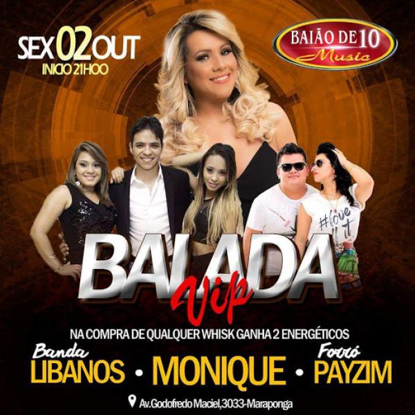 Banda Líbanos, Monique Pessoa e Forró Payzim - Balada VIP