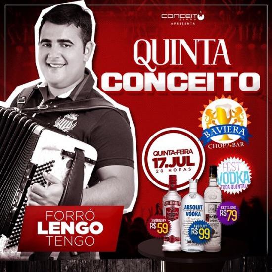 Forró Lengo Tengo - Quinta Conceito