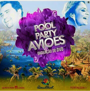 Aviões do Forró - Pool Party