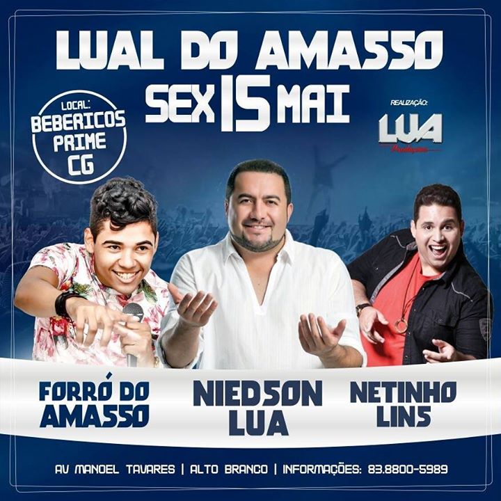 Forró do Amasso, Niedson Lua e Netinho Lins - Luau do Amasso