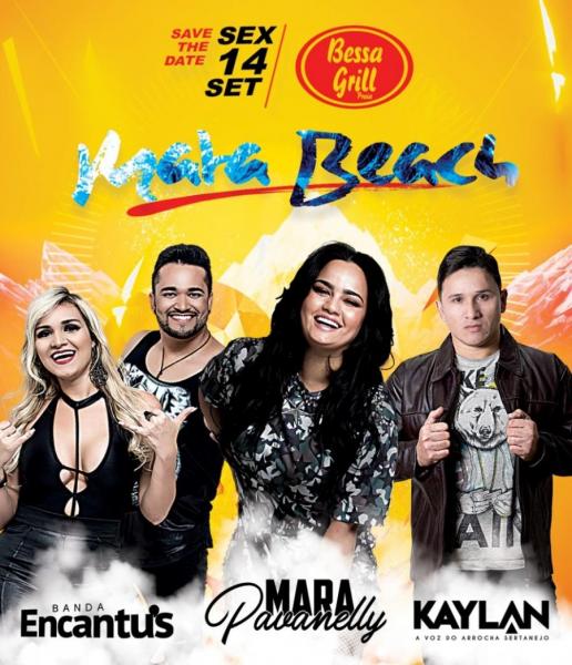 Mara Pavanelly, Banda Encantu´s e Kaylan - Mara Beach