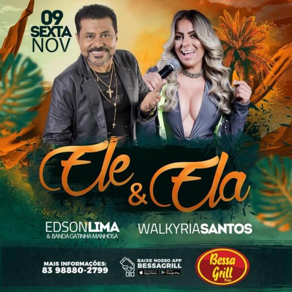 Edson Lima & Gatinha Manhosa e Walkyria Santos - Ele & Ela