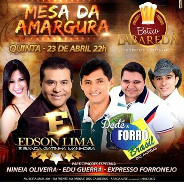 Edson Lima & Gatinha Manhosa, Dedé & Forró Brasil, Nineia Oliveira, Edu Guerra e Expresso Forronejo - Mesa da Amargua