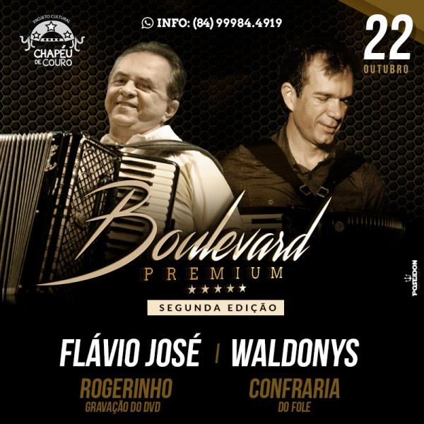 Flávio José, Waldonys, Rogerinho e Confraria do Fole - Boulevard Premium
