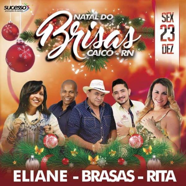 Eliane, Brasas do Forró e Rita de Cássia - Natal do Brisas