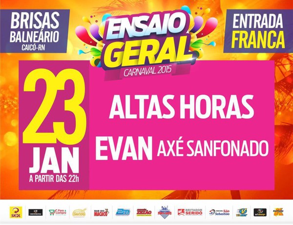 Altas Horas e Evan Axé Sanfonado - Ensaio Geral Carnaval 2015