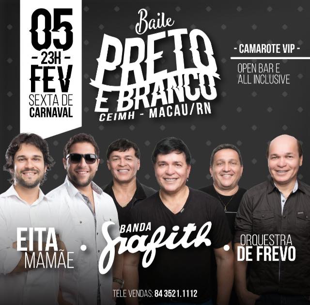 Banda Eita Mamãe, Banda Grafith e Orquesta de Frevo - Baile Preto e Branco
