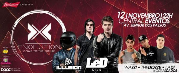 Illusion, Led Live, Wazzi, the Dozze e Ladi e convidados - Evolution