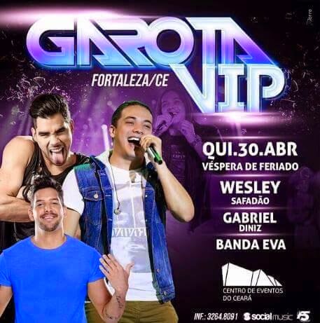 Wesley Safadão, Gabriel Diniz e Banda Eva - Garota VIP