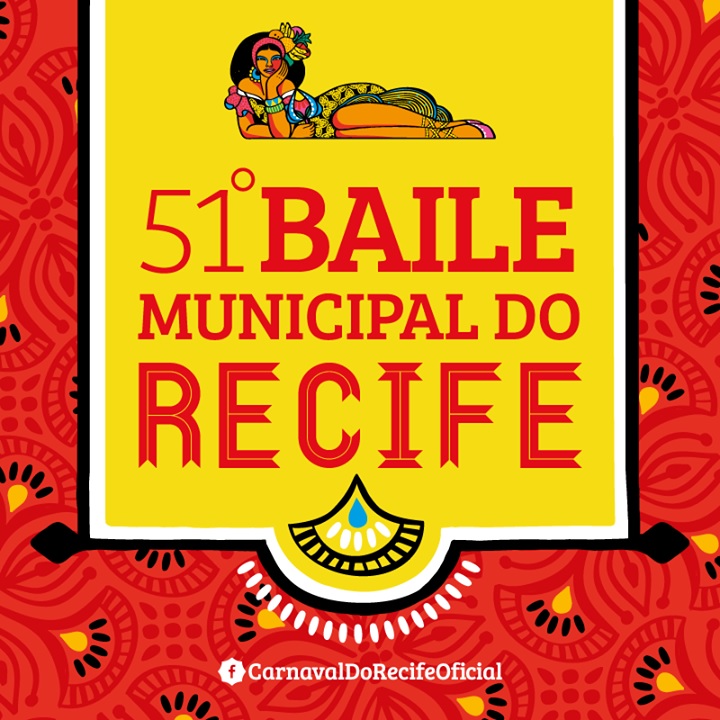 51° edição do Baile Municipal do Recife