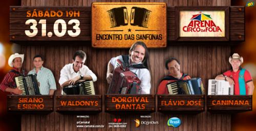 Sirano & Sirino, Waldonys, Dorgival Dantas, Flávio José e Caninana - Encontro das Sanfonas