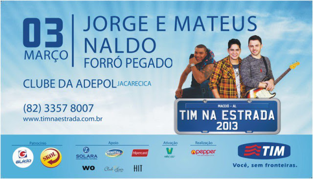 Jorgue & Mateus, Naldo e Forró Pegado - Tim na Estrada