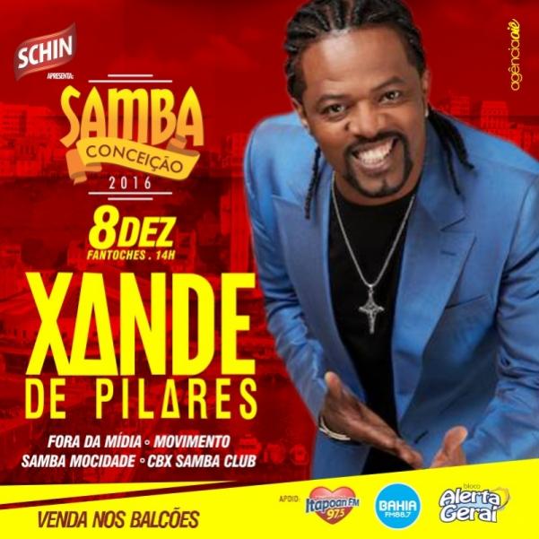 Xande de Pilares, Fora da Mídia, Movimento, Samba Mocidade e CBX Samba Clube - Samba Conceição 2016