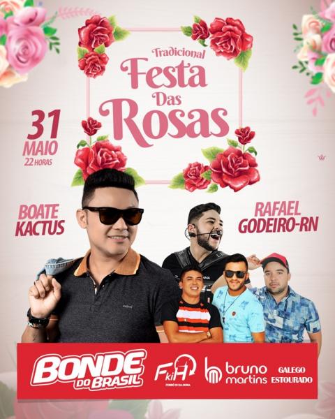 Bonde do Brasil, Fkih, Bruno Martins e Galego Estouro - Festa das Rosas