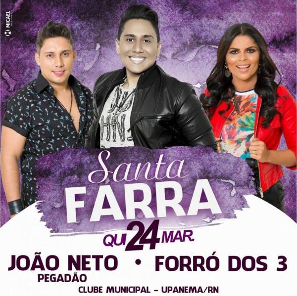 João Neto Pegadão e Forró dos 3 - Santa Farra