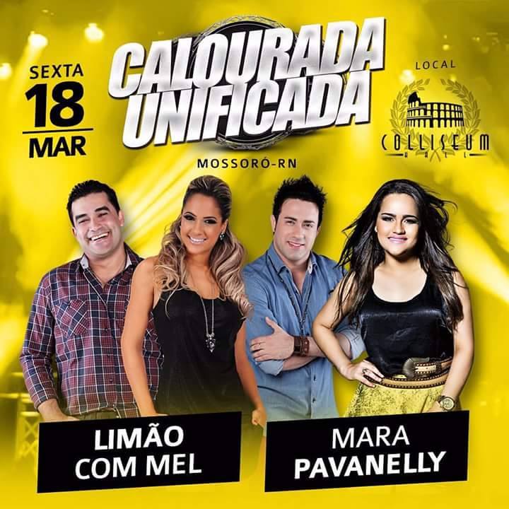 Limão com Mel e Mara Pavanelly - Calourada Unificada